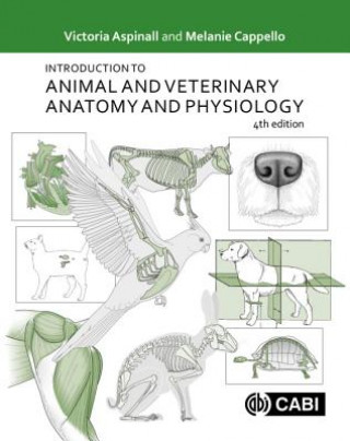 Knjiga Introduction to Animal and Veterinary Anatomy and Physiology Aspinall