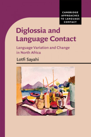 Book Diglossia and Language Contact Sayahi