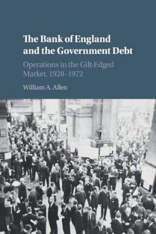 Carte Bank of England and the Government Debt William A. Allen