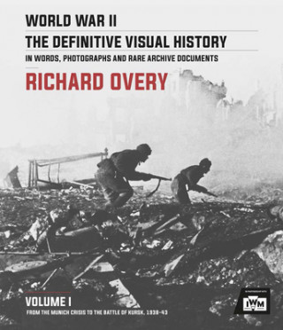 Carte World War II: The Essential History, Volume 1 RICHARD OVERY