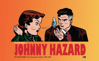 Книга Johnny Hazard The Newspaper Dailies Volume Seven: 1954-1956 Frank Robbins