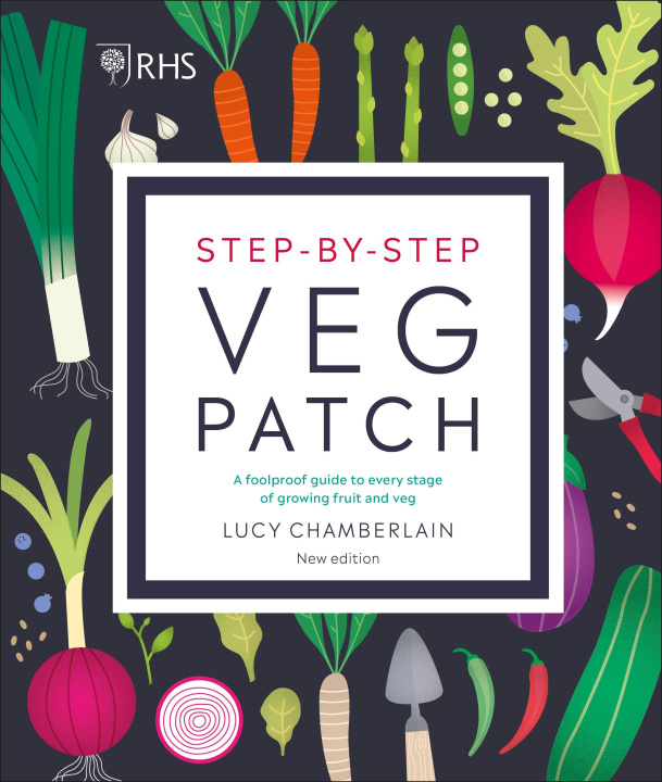 Kniha RHS Step-by-Step Veg Patch Lucy Chamberlain