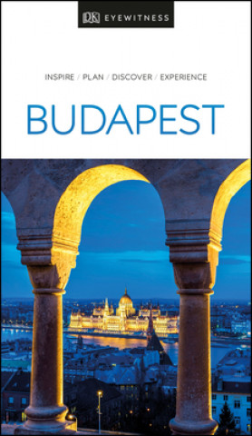 Kniha DK Eyewitness Budapest DK Travel
