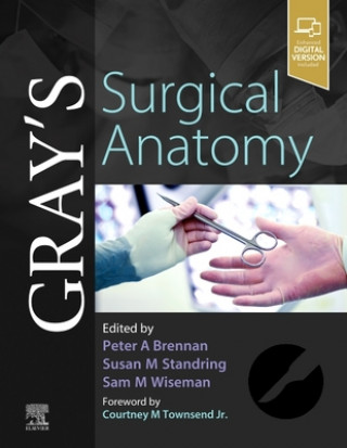 Könyv Gray's Surgical Anatomy Peter Prof Brennan