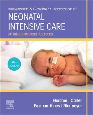 Kniha Merenstein & Gardner's Handbook of Neonatal Intensive Care Sandra Lee Gardner