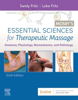 Kniha Mosby's Essential Sciences for Therapeutic Massage Sandy Fritz