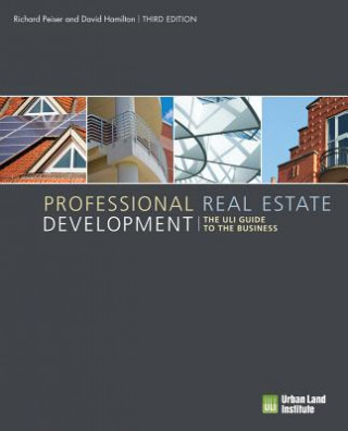 Книга Professional Real Estate Development Richard B. Peiser