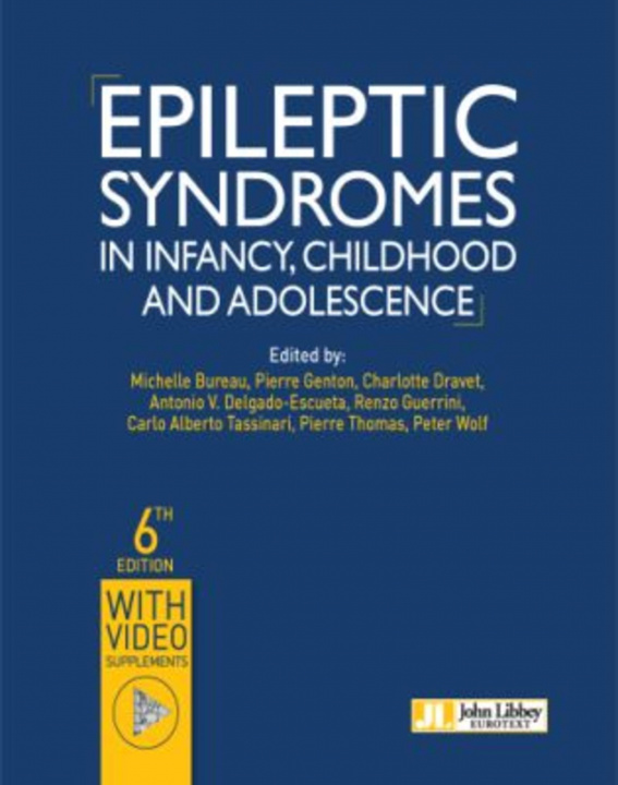 Kniha Epileptic Syndromes in Infancy, Childhood and Adolescence- Renzo Guerrini