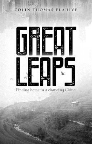 Livro Great Leaps Colin Flahive