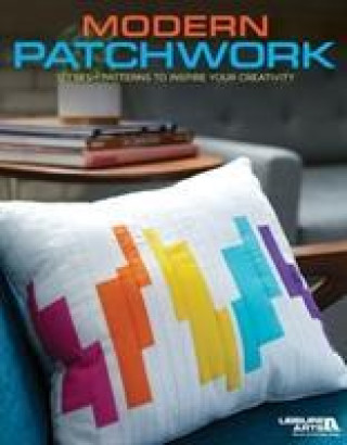 Knjiga Modern Patchwork LEISURE ARTS