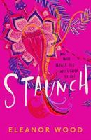 Book Staunch Eleanor Wood