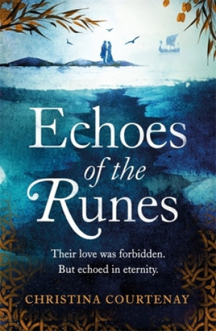 Kniha Echoes of the Runes Christina Courtenay