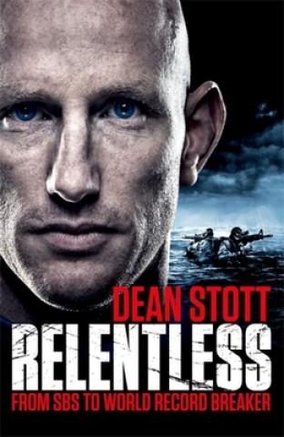 Kniha Relentless Dean Stott