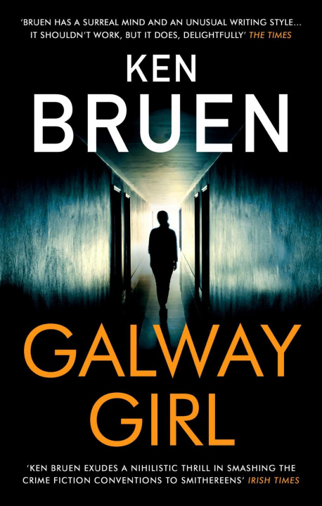 Kniha Galway Girl Ken Bruen