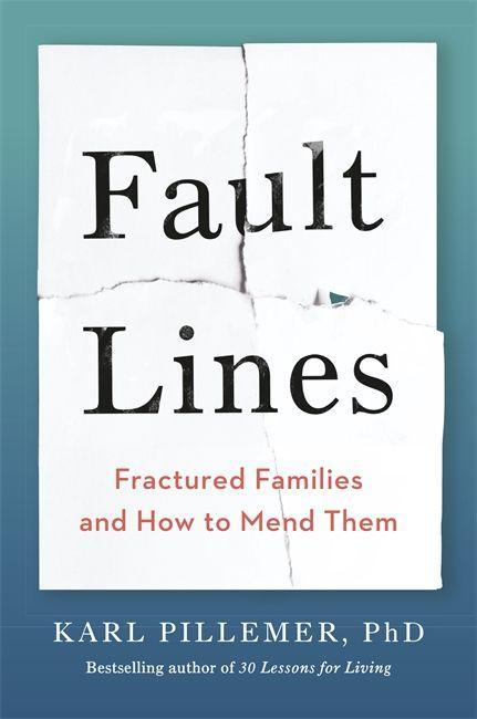 Könyv Fault Lines Dr Karl Pillemer