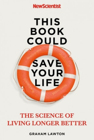 Book This Book Could Save Your Life New Scientist
