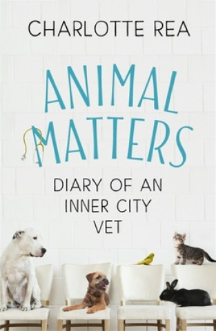 Könyv Animal Matters Charlotte Rea