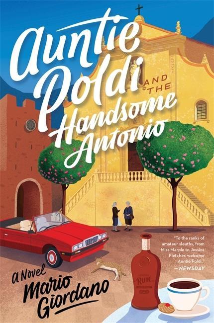 Kniha Auntie Poldi and the Handsome Antonio Mario Giordano