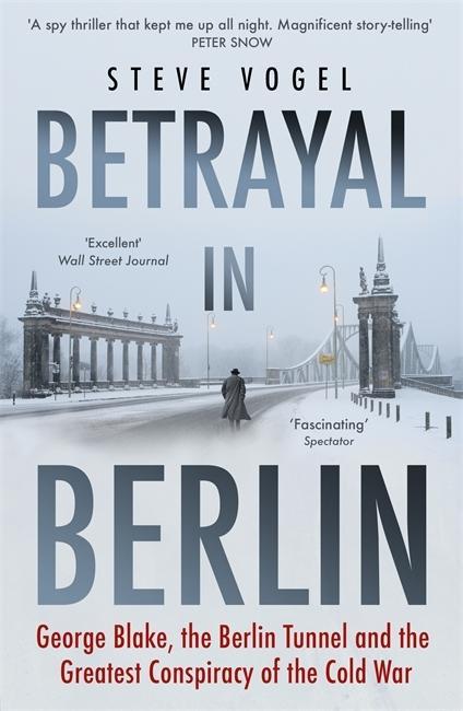 Knjiga Betrayal in Berlin Steve Vogel