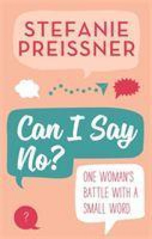 Livre Can I Say No? Stefanie Preissner