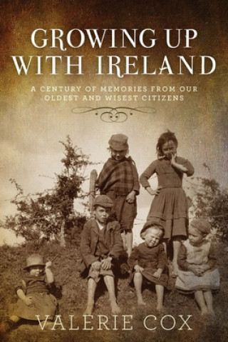Książka Growing Up with Ireland Valerie Cox