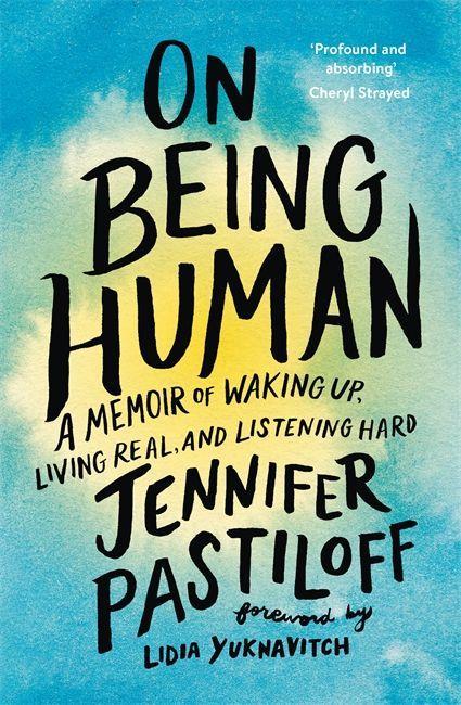 Kniha On Being Human Jennifer Pastiloff
