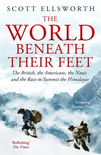 Book World Beneath Their Feet Scott Ellsworth