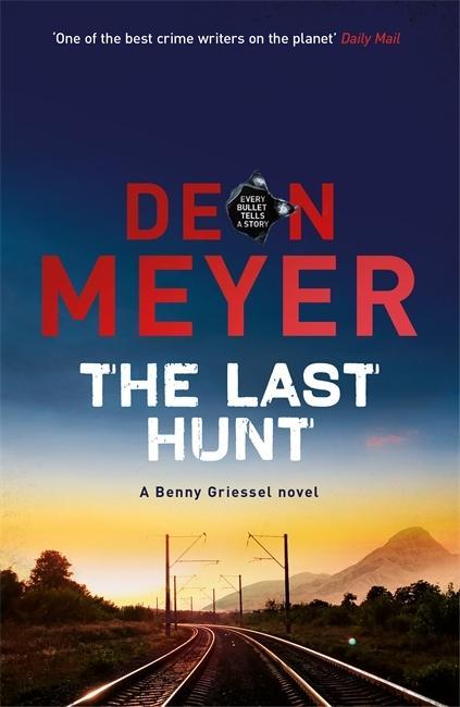 Kniha Last Hunt Deon Meyer