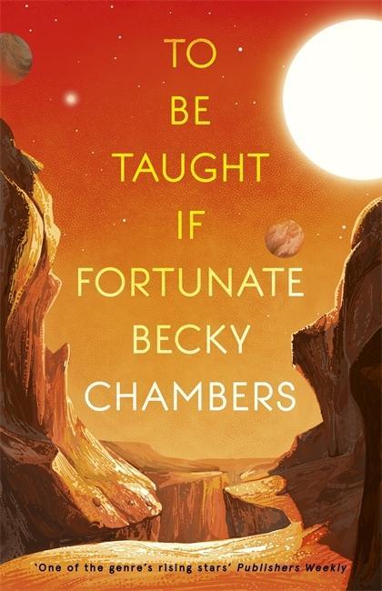 Kniha To Be Taught, If Fortunate Becky Chambers