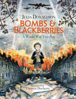 Книга Bombs and Blackberries Julia Donaldson
