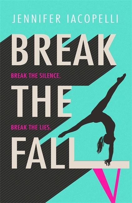 Kniha Break The Fall Jennifer Iacopelli