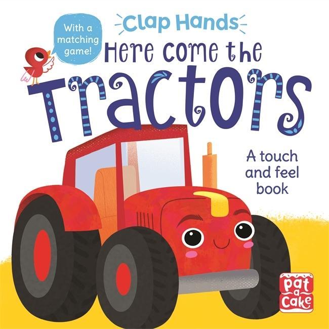 Boek Clap Hands: Here Come the Tractors Pat-a-Cake
