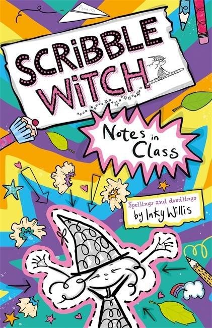 Knjiga Scribble Witch: Notes in Class Inky Willis