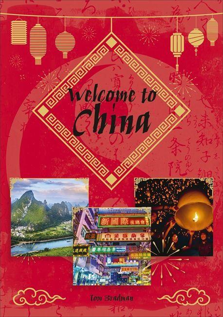 Kniha Reading Planet KS2 - Welcome to China - Level 8: Supernova (Red+ band) Tom Bradman