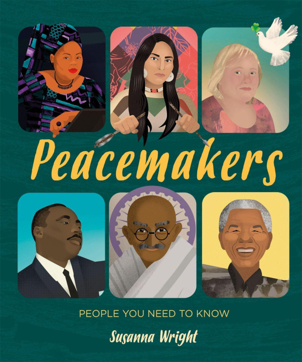 Kniha People You Need To Know: Peacemakers Susanna Wright