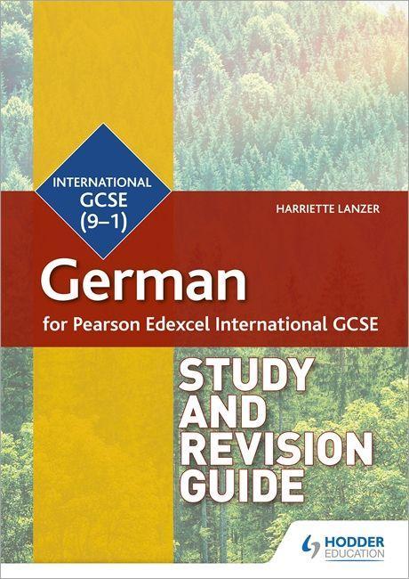 Könyv Pearson Edexcel International GCSE German Study and Revision Guide Harriette Lanzer