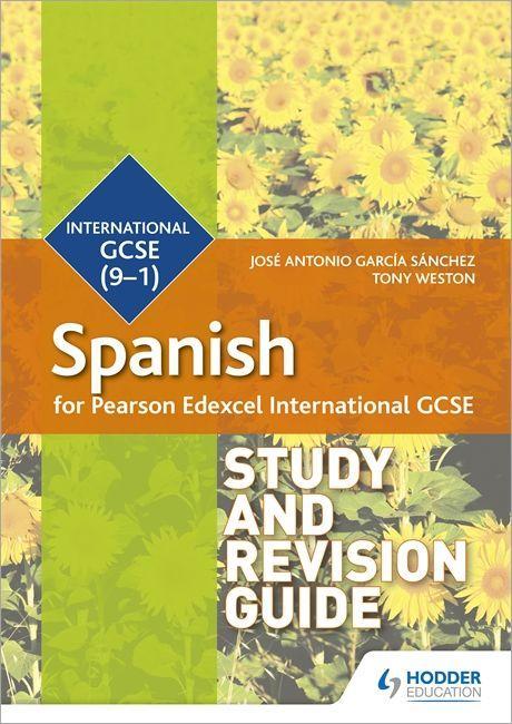 Book Pearson Edexcel International GCSE Spanish Study and Revision Guide Jose Antonio Garcia Sanchez