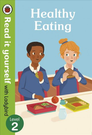 Książka Healthy Eating: Read it yourself with Ladybird Level 2 Ladybird