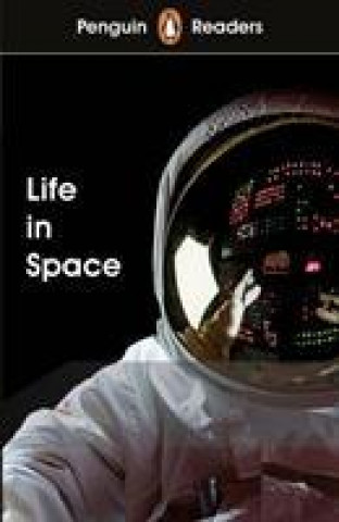 Книга Penguin Readers Level 2: Life in Space (ELT Graded Reader) 