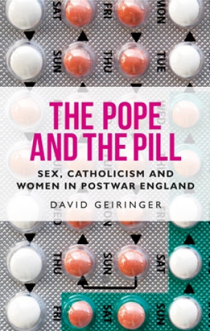 Könyv Pope and the Pill David Geiringer