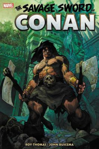 Carte Savage Sword Of Conan: The Original Marvel Years Omnibus Vol. 2 Roy Thomas
