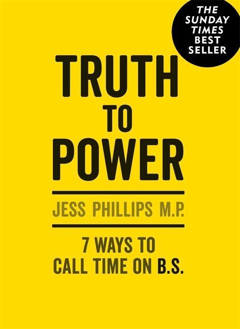 Carte Truth to Power Jess Phillips