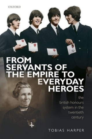 Książka From Servants of the Empire to Everyday Heroes Harper