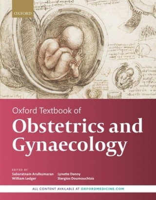 Carte Oxford Textbook of Obstetrics and Gynaecology SABARAT ARULKUMARAN