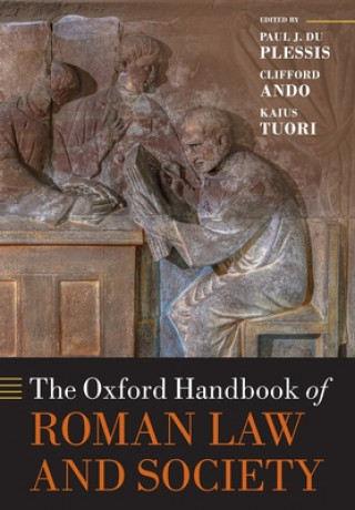 Könyv Oxford Handbook of Roman Law and Society 