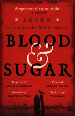 Könyv Blood & Sugar Laura Shepherd-Robinson