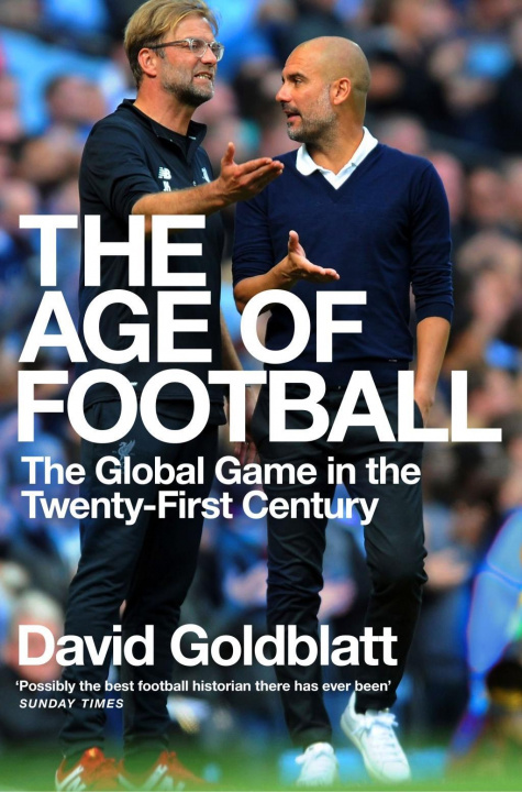 Kniha The Age of Football GOLDBLATT  DAVID
