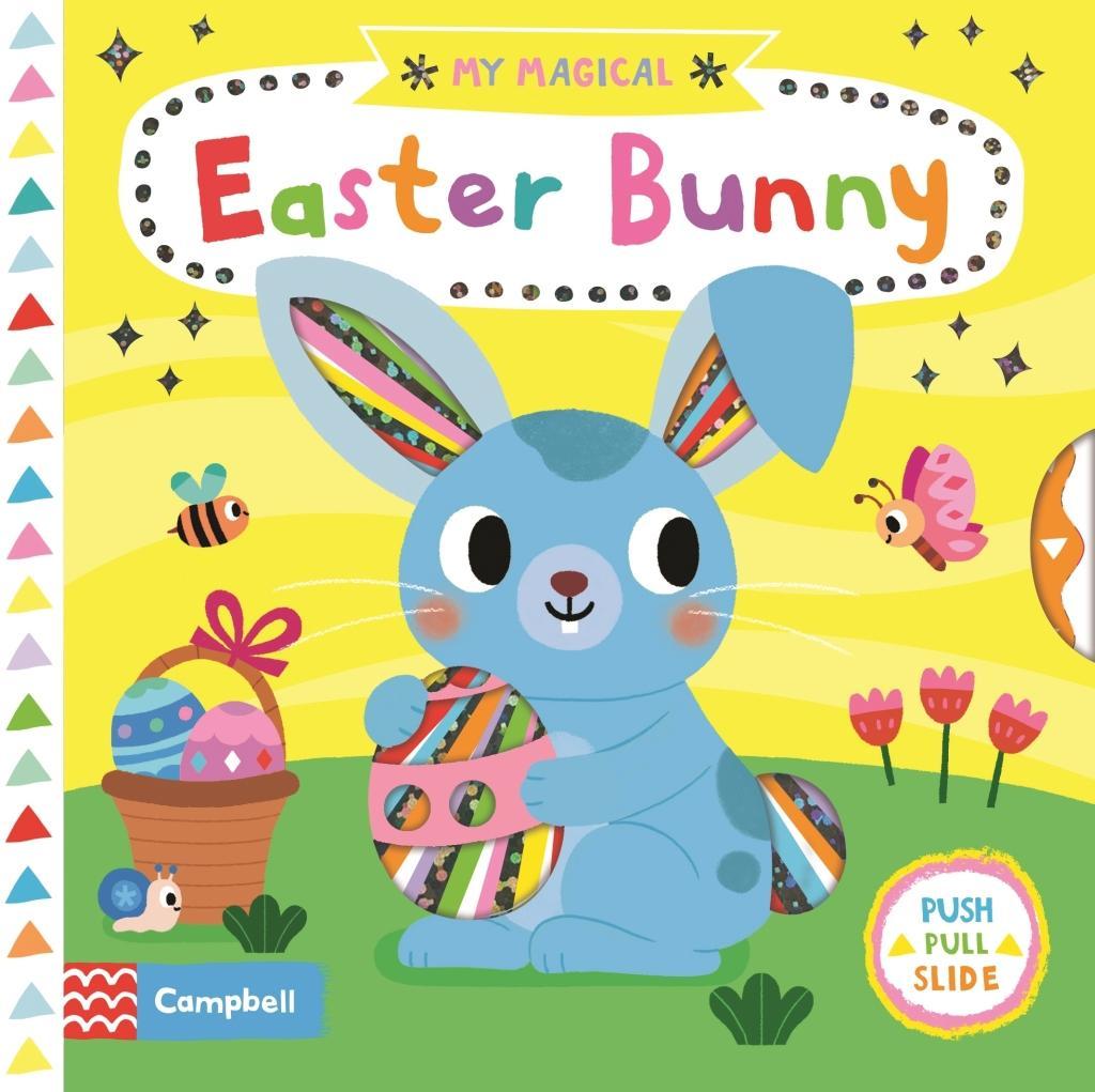 Carte My Magical Easter Bunny Campbell Books