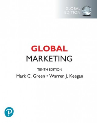 Könyv Global Marketing, Global Edition Mark C. Green