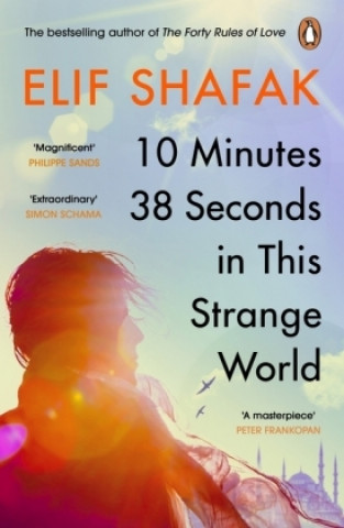 Könyv 10 Minutes 38 Seconds in this Strange World Elif Shafak